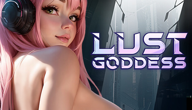 Lust goddess сцены