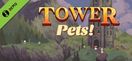 Tower Pets Demo