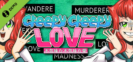 Creepy Creepy Love Demo