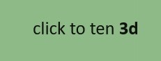 click to ten 3D