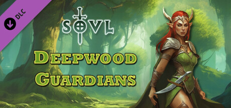 SOVL - Deepwood Guardians banner image