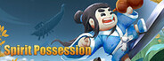 Spirit Possession