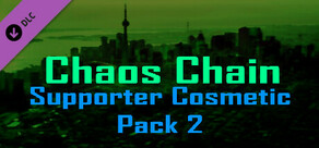 Chaos Chain Supporter Cosmetic Pack 2 DLC