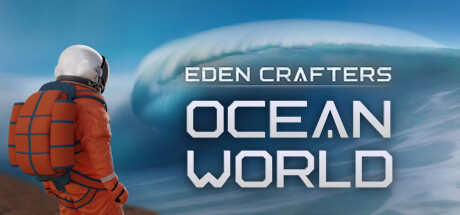 Ocean World: Eden Crafters Cover Image