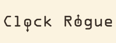 Clock Rogue