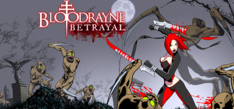 BloodRayne Betrayal (Legacy) Cover Image