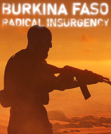 Burkina Faso: Radical Insurgency