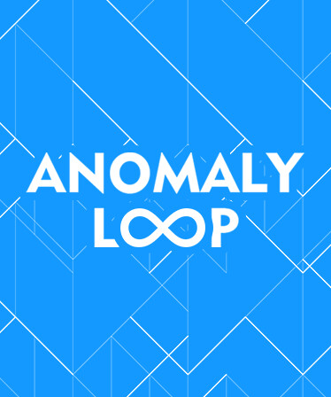 Anomaly Loop