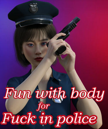 Fun with body for Fuck in police