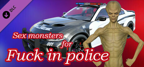 Sex monsters for Fuck in police banner image