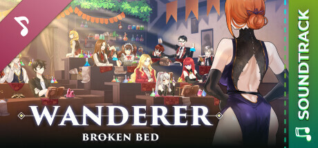 WANDERER: Broken Bed Soundtrack