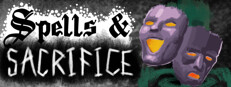 Spells and Sacrifice