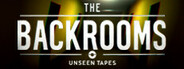 The Backrooms: Unseen Tapes