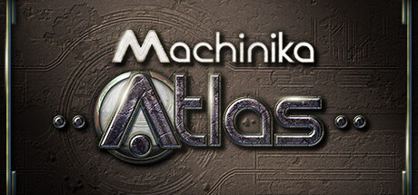 Machinika: Atlas Cover Image