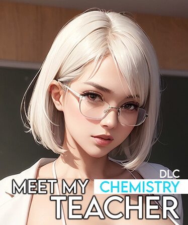 Meet My Teacher - Chemistry DLC