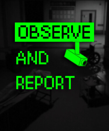 Observe and Report