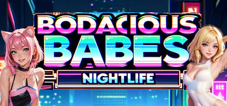 Image for Bodacious Babes: Nightlife