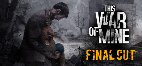 Steam header art for This War of Mine