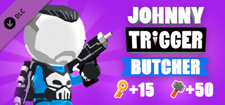 Johnny Trigger: Butcher DLC banner image