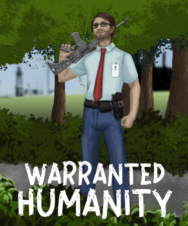 Warranted Humanity