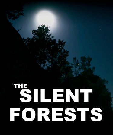 The Silent Forests