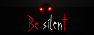 Be Silent