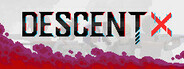 Descent X