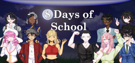 8 Days of School banner