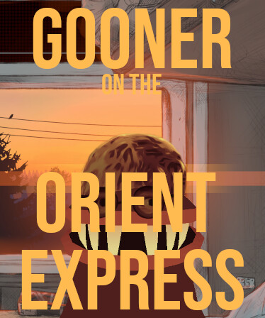 Gooner on the Orient Express