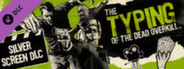 The Typing of the Dead: Overkill - Silver Screen DLC