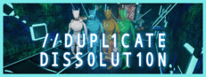 Duplicate Dissolution