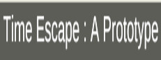 Time Escape : A Prototype 게임 이미지