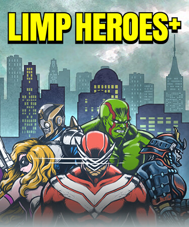 LIMP HEROES+