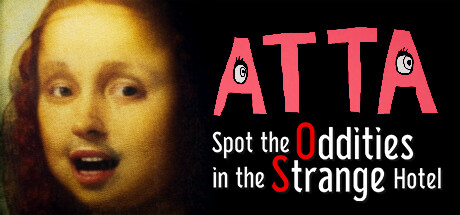ATTA -Spot the Oddities in the Strange Hotel-
