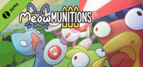 Meowmunitions Demo