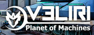 Veliri: Planet of Machines