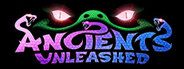 Ancients Unleashed