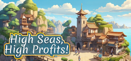 High Seas, High Profits! Cover Image