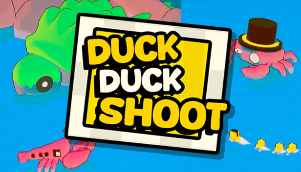 Duck, Duck, Shoot on Steam