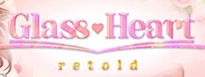 Glass Heart: Retold