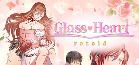 Glass Heart: Retold banner