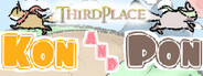 ThirdPlace -Kon AND Pon- Playtest