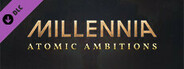 Millennia: Atomic Ambitions