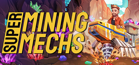 Super Mining Mechs banner