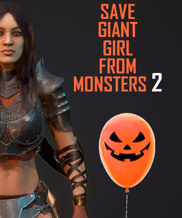 Save Giant Girl from monsters 2