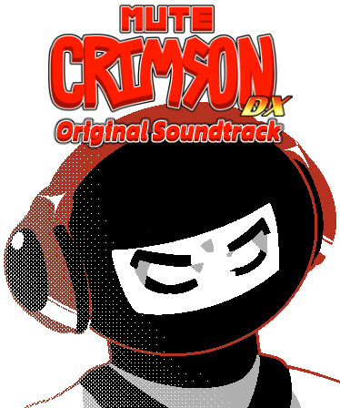 Mute Crimson DX Soundtrack