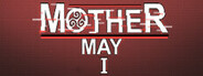 Mother May I