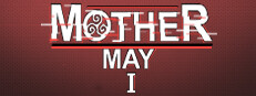 Mother May I