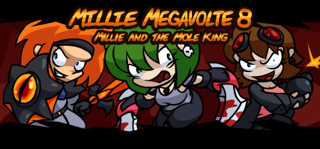 Millie Megavolte 8: Millie and the Mole King Cover Image