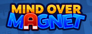 Mind Over Magnet Playtest